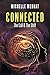Connected: The Call & The S...