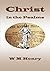 Christ in the Psalms by W.M. Henry