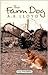 The Farm Dog by A.R. Lloyd