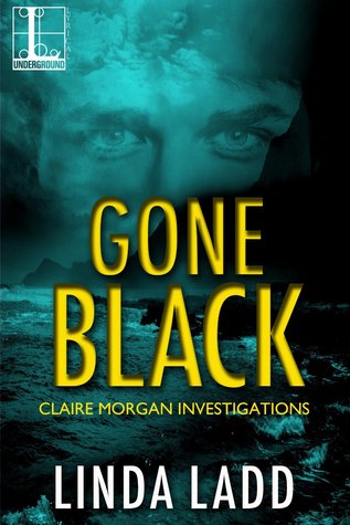 Gone Black (Claire Morgan #9)