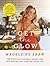 Get The Glow by Madeleine Shaw