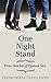 One Night Stand: True Stories of Casual Sex
