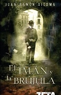 Portada de El imán y la brújula, de Juan Ramón Biedma