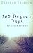 300 Degree Days and other stories