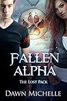 Fallen Alpha (The Lost Pack Book 1)