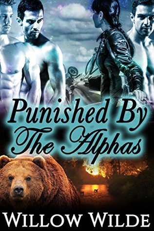 Punished By The Alphas (Kindle Edition)