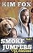 Smokejumpers Werebear 1: El...