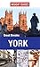 Insight Guides: Great Breaks York