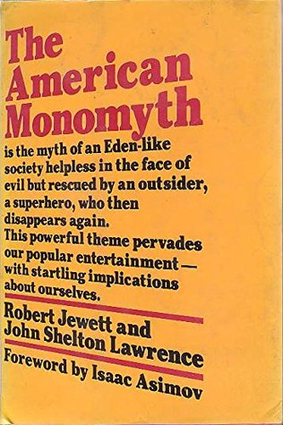 The American monomyth (Hardcover)