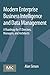 Modern Enterprise Business Intelligence and Data Management: A Roadmap for IT Directors, Managers, and Architects