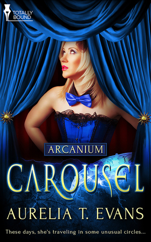 Carousel (Arcanium #2)