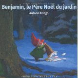Benjamin, le Père Noël du jardin (Paperback)