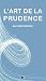 L'Art de la Prudence