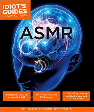 ASMR (Idiot's Guides)