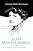 Alma Mahler-Werfel: Muse, Gattin, Witwe