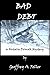 Bad Debt (Natalie Dvorak My...