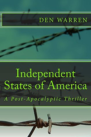 Independent States of America (KINGS and CLANS Book 3)