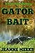 Gator Bait: A Tennis Team M...