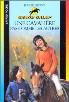 Une cavalière pas comme les autres (Grand Galop, #42)