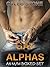Gay Alphas (3 Book Boxed Set)