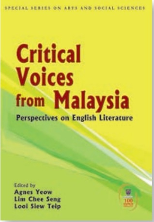 Critical Voices from Malaysia: Perspectives onEnglish Literature