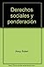 Derechos sociales y ponderación
