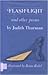 Flashlight and Other Poems by Judith Thurman