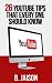 26 YouTube Tips: YouTube Ti...