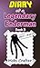 MINECRAFT: Diary Of A Legandary Enderman Book 3 : Unofficial Minecraft Book (Diary of a Legendary Enderman)