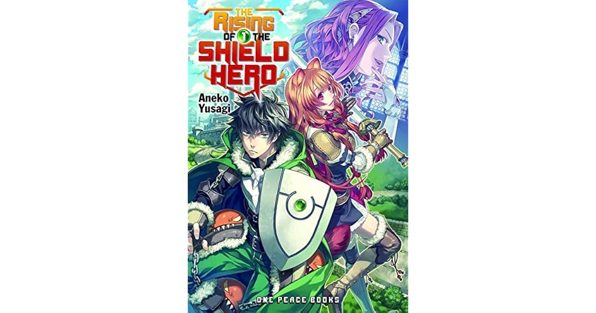 The Rising Of The Shield Hero Tome 1