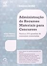 Administração de Recursos Materiais para Concursos by Rodrigo Rennó