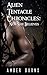 Alien Tentacle Chronicles - Now She Believes: (Alien Abduction and Tentacle Erotica)
