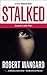 Stalked: A Pete Thorsen Novel