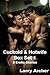 Cuckold and Hotwife Box Set 1 (Cuckold #4)