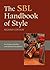 The SBL Handbook of Style