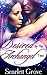 Desired by the Archangel, Part 2 (Braving Darkness, #2.2)