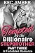 Tempted by the Billionaire Stepbrother: Part Three