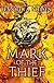 Mark of the Thief (Mark of the Thief, #1)