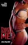 Two Men for Me