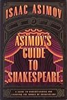 Asimov's Guide to Shakespeare, Vols. 1-2