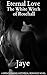 The White Witch of Rosehall (Eternal Love Book 1)