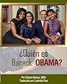 ¿Quién es Barack Obama? (Spanish Edition)