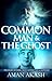 A Common Man & The Ghost