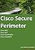 Cisco Secure Perimeter: ASA...