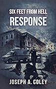 Six Feet From Hell 1: Response