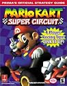 Mario Kart Super Circuit - Prima's Official Strategy Guide Mario Kart Super Circuit - Prima's Official Strategy Guide