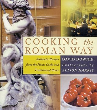 Cooking the Roman Way (Hardcover)