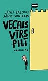 Vecais vīrs pilī