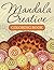 Mandala Creative Coloring Book