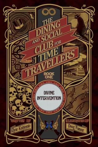 Divine Intervention (The Dining and Social Club for Time Travellers, #1)